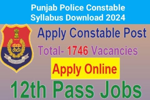 Punjab Police Constable Syllabus Download 2024